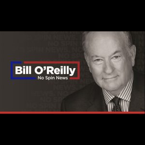 Bill O’Reilly No Spin News